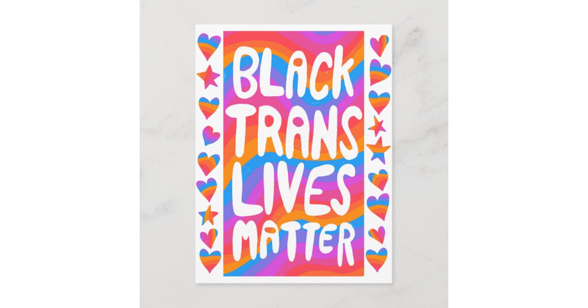 Black Trans Lives Matter Blm Transgender Rainbow Postcard Zazzle