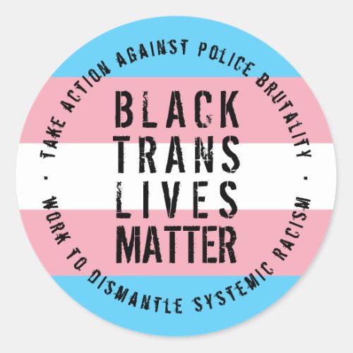 Black Trans Lives Matter Sticker