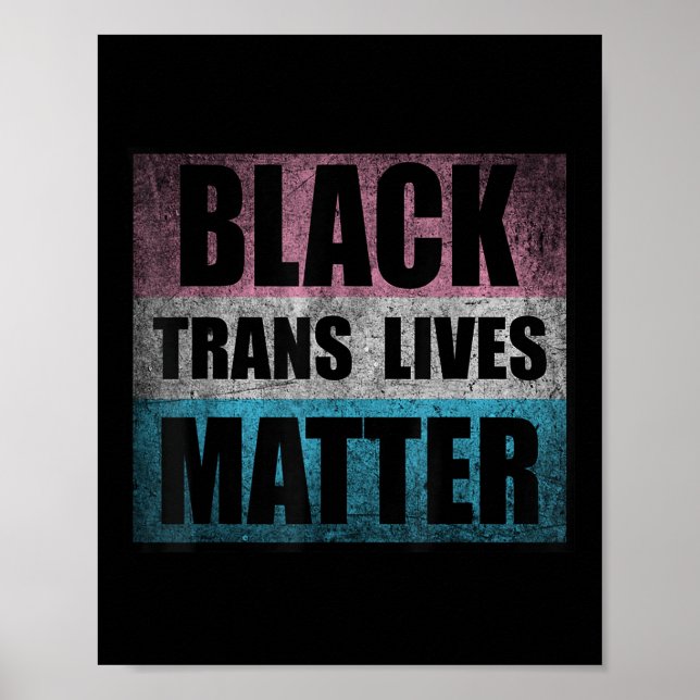 Black Transgender Lives Trans Awareness Activism  Poster (Front)