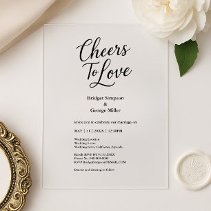 black transparent Cheers to Love Elegant Wedding  Acrylic Invitations