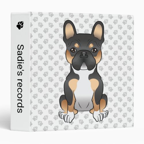 Black Tricolor French Bulldog Frenchie Dog  Text 3 Ring Binder