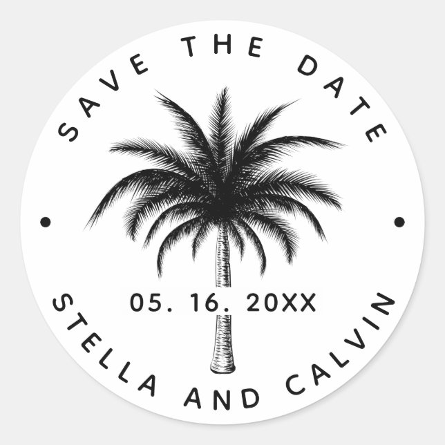 Black Tropical Palm Tree Save The Date Classic Rou Round Sticker (Front)