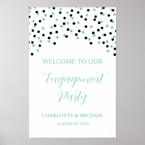 Black Turquoise Engagement Party Custom 12x18 Poster