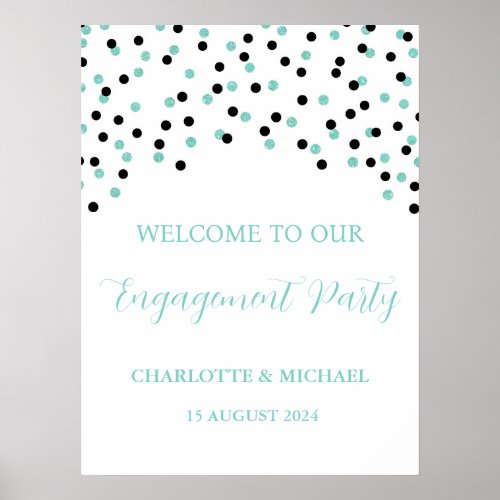 Black Turquoise Engagement Party Custom 18x24 Poster