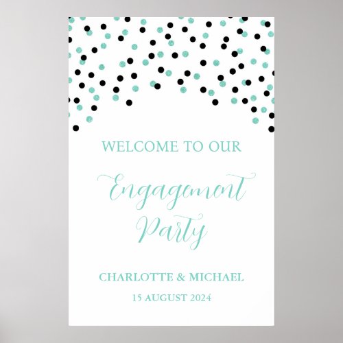 Black Turquoise Engagement Party Custom 20x30 Poster