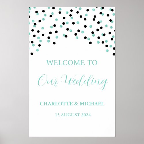 Black Turquoise Wedding Welcome Custom 12x18 Poster