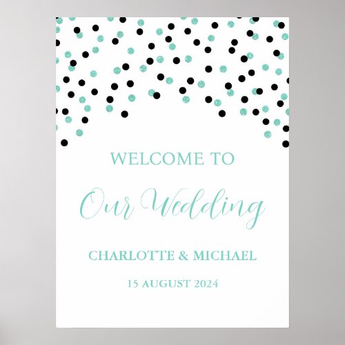 Black Turquoise Wedding Welcome Custom 18x24 Poster