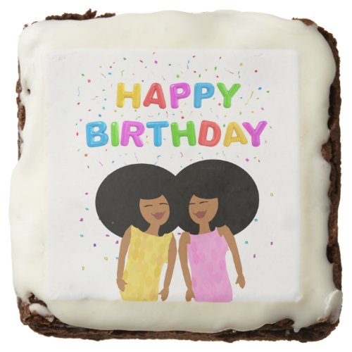 Black Twin Sisters Birthday Chocolate Brownies
