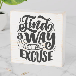 Black typography Motivational quotes Wooden Box Sign