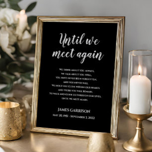 Black Until We Meet Again Celebration Of Life Poem Poster