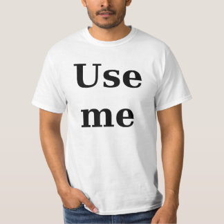 Black Use Me T-Shirt