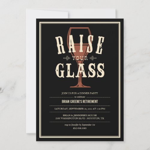 Black Vintage Raise Your Glass Party Invitations - Black vintage Raise your glass party invitations.  Customize the text to fit your party needs.