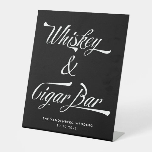 Black Vintage Typography Whiskey Cigar Bar Wedding Pedestal Sign