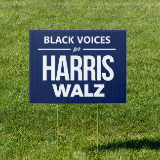 Black Voices for Harris Walz Sign