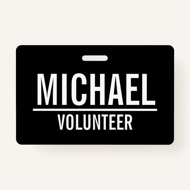 Black Volunteer Badge with Custom Name (Front)