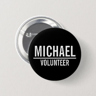 Black Volunteer Badge with Custom Name Button