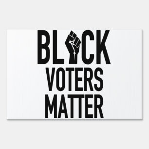 black voters matter sign