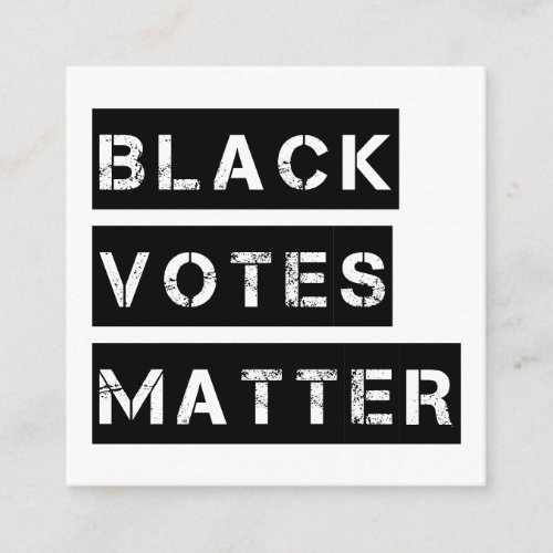 Black Votes Matter Stencil Custom Colors Enclosure Card