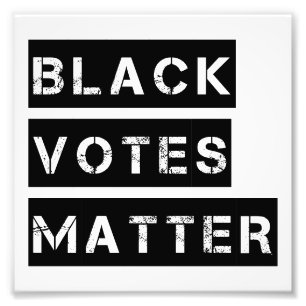 Black Votes Matter Stencil Custom Colors Photo Print