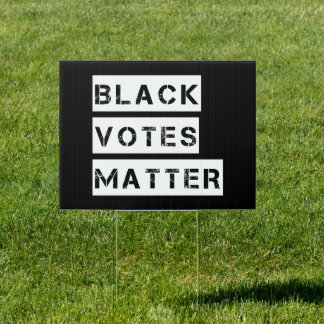 Black Votes Matter Stencil Custom Colors Sign