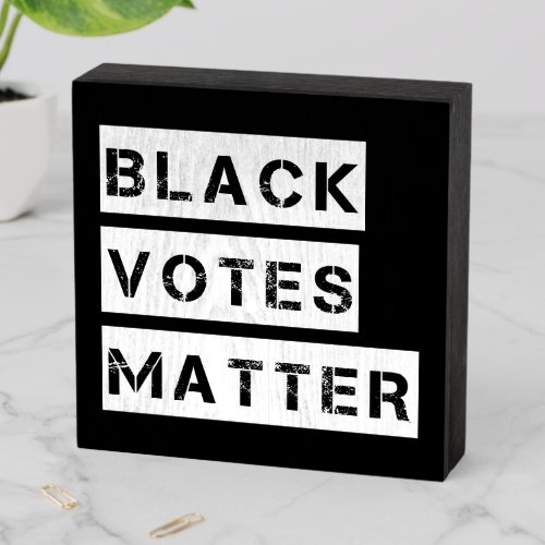 Black Votes Matter Stencil Custom Colors Wooden Box Sign