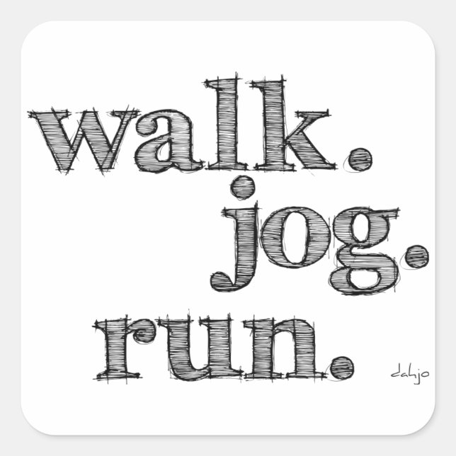 BLACK WALK JOG RUN (font SHADED) Square Sticker (Front)