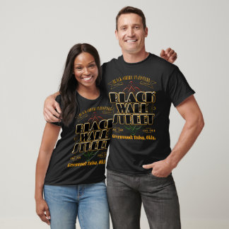 Black Wall Street - Greenwood: Tulsa, Oklahoma T-Shirt