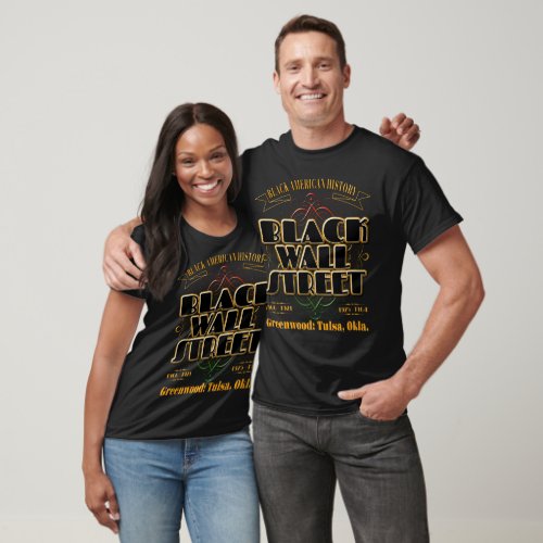 Black Wall Street _ Greenwood Tulsa Oklahoma T_Shirt