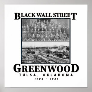 Black Wall Street Tulsa Massacre History Pride Poster