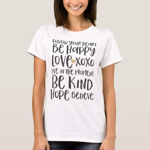 Black Watercolor Inspirational Words Gold Heart T_Shirt