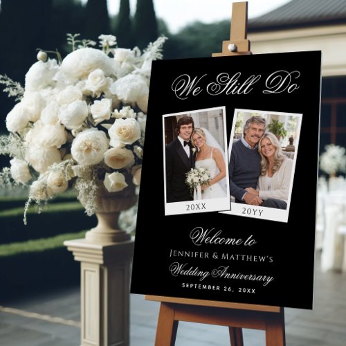 Black Wedding Anniversary 2 Photos We Still Do  Foam Board