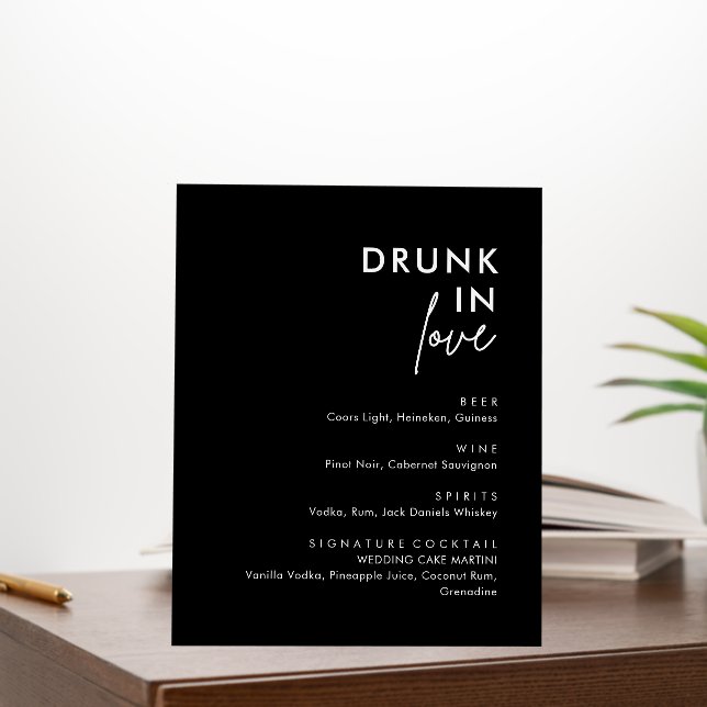 Black Wedding Drunk In Love Signature Drink Sign (In Situ (Office))