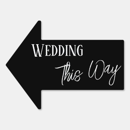 Black Wedding This Way Simple Arrow Sign