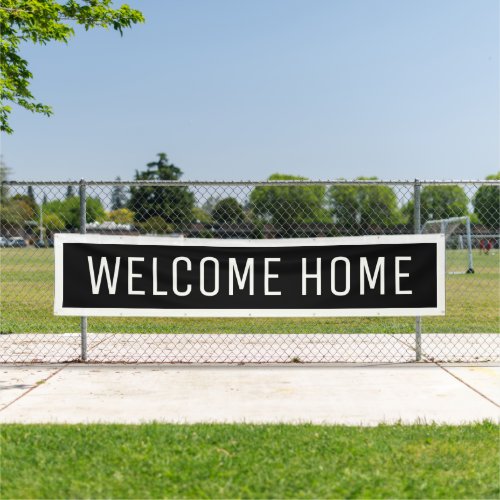 Black Welcome Home Banner