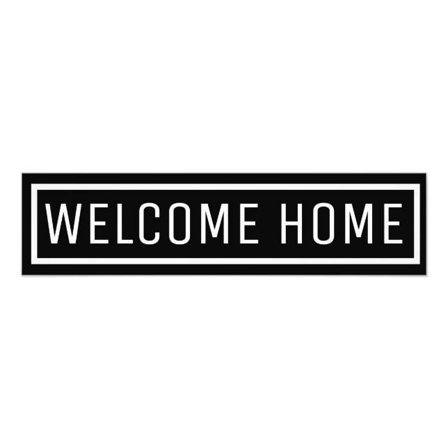 Black Welcome Home Photo Print (Front)