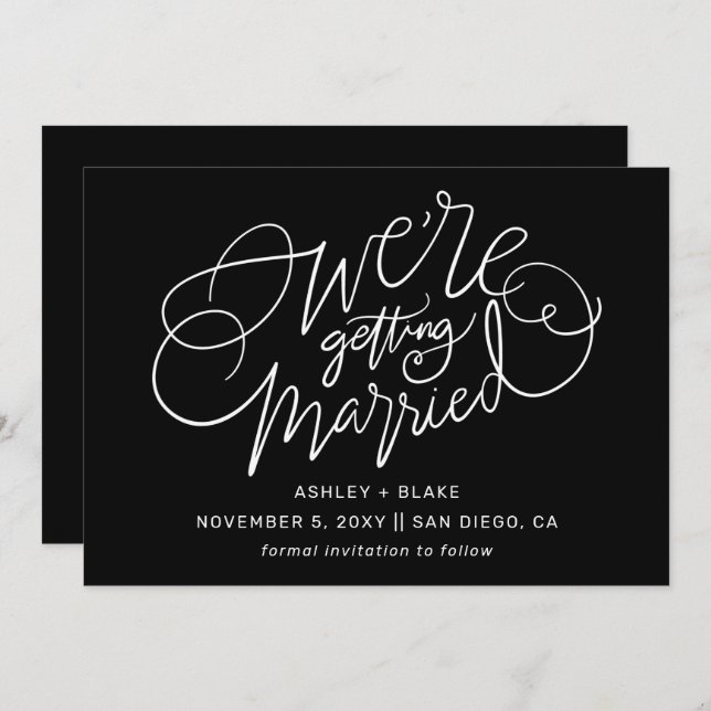 Black We're getting married Simple Calligraphy Save The Date (Front/Back)