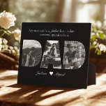 Black & White 3 Pictures Dad Photo Collage Plaque<br><div class="desc">This is a plaque with a photo collage that spells out the word DAD along with a custom message. This is the perfect gift for dad for father’s day, his birthday or Christmas.</div>