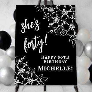 Black White 40th Birthday Party Welcome Foam Board