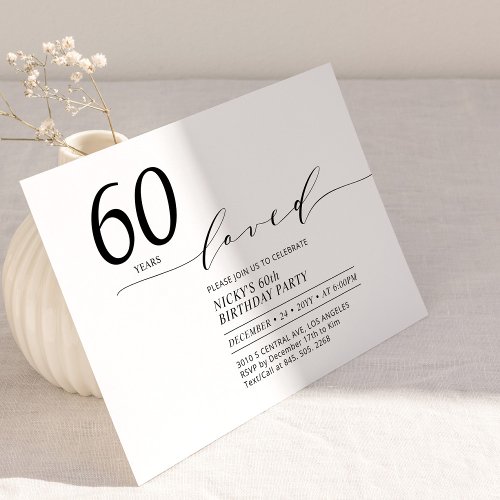 Black  White  60 Years Loved 60th Birthday Party Invitation