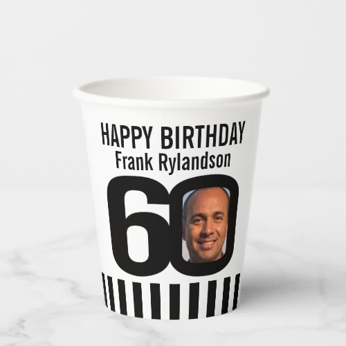 Black white 60th birthday custom photo paper cups