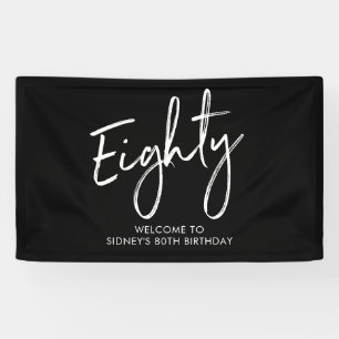 Black & White 80th Birthday Party Welcome Banner