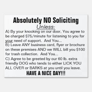 Black White Absolutely No Soliciting Yard Sign