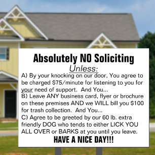 Black White Absolutely No Soliciting Yard Sign