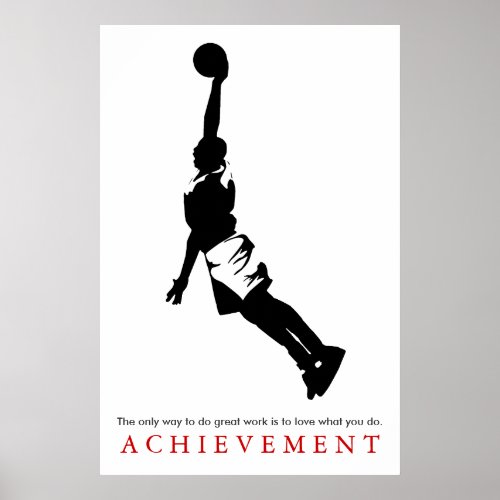 Black White Achievement Motivational Basketball Poster