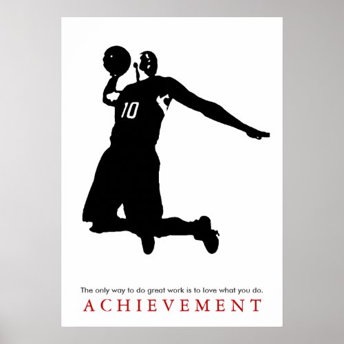 Black White Achievement Motivational Basketball Poster