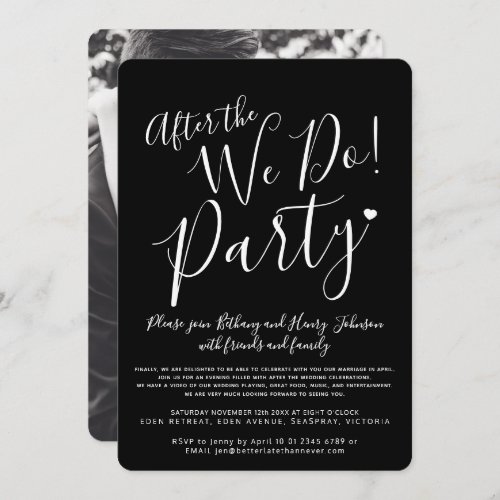 Black white after the we do wedding after party invitation