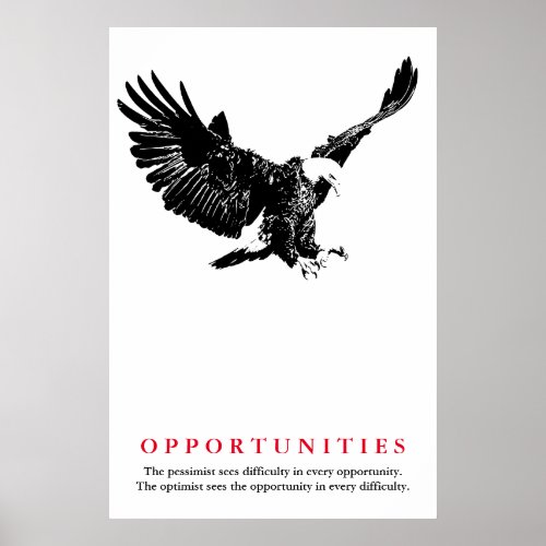 Black White Bald Eagle Motivational Opportunities Poster