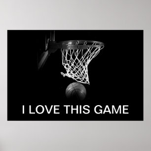 Black & White Basketball Poster I Love This Game
