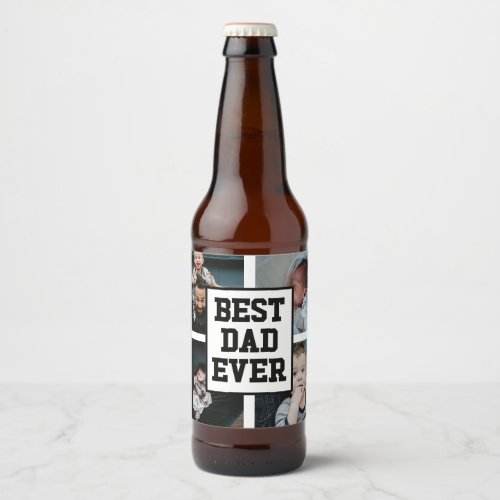 Black White Best Dad Ever Custom Photo Picture Beer Bottle Label