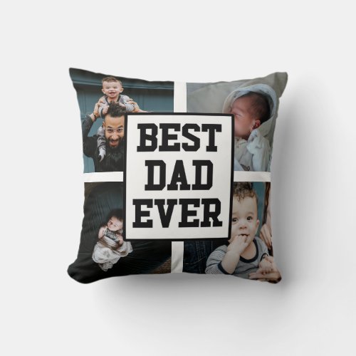 Black White Best Dad Ever Custom Photo Picture Throw Pillow